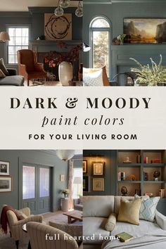 dark and moody paint colors for your living room