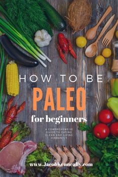 Paleo Dinner Recipes For Two, Paleo Basics For Beginners, Paleo Beginners Guide, The Paleo Diet, Gluten Free Paleo Recipes, What Is Paleo Diet, Paleo Diet For Beginners, Paleo Guide, Paleo For Beginners