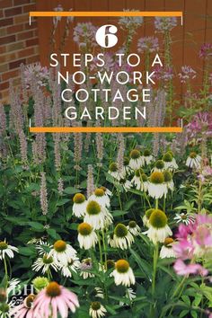 a garden filled with lots of flowers next to a brick wall and text that reads stepstoa no - work cottage garden