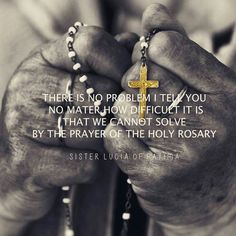 a person holding a rosary with the words there is no problem i tell you no matter how difficult it is