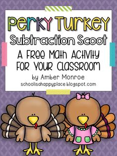 a pair of turkeys with the words, free math activity for students to use