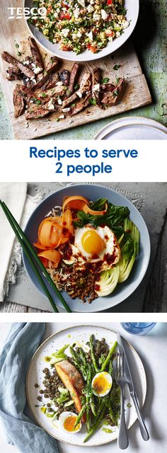 two plates with different types of food on them and the words, recipes to serve 2 people