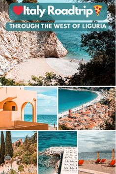 collage of images with the words italy road trip through the west of liguria