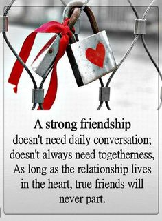 two padlocks attached to a chain with a red ribbon around them and the words, a strong friend doesn't need daily conversation