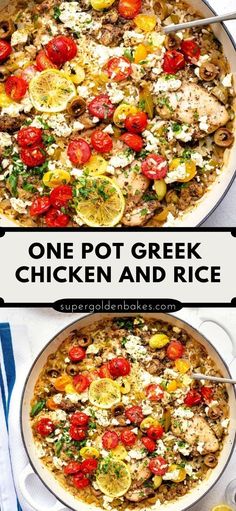 one pot greek chicken and rice is shown in two pans with the same topping