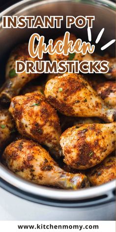 the instant pot chicken drumsticks recipe is shown