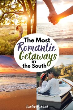 the most romantic getaways in the south, including two couples on a boat