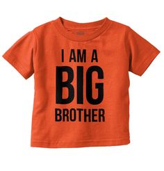 I Am A Big Brother Infant Toddler T Shirt Big Brothers, Cute Nicknames, When They Cry, Elephant Love, A Brother, Take Charge, Baby Formula, Toddler Tees, Today Show