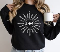 Affirming Words Sweatshirt I Am Affirmation Motivating - Etsy Motivating Affirmations, Affirmation Clothing, Affirming Words, Love Quotes Self, Quotes Self, I Am Affirmations, Self Love Quotes, Star Shirt, Self Esteem