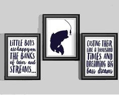 three black and white prints with fishing sayings on the wall above them are two framed pictures