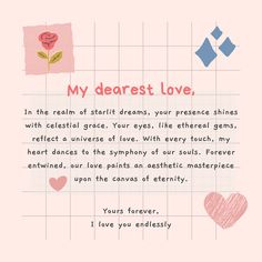 a poem written in pink, blue and red with hearts on the background that says, my dearest love