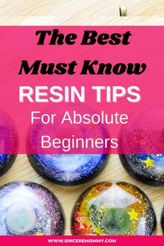 the best must know resin tips for absolute beginners