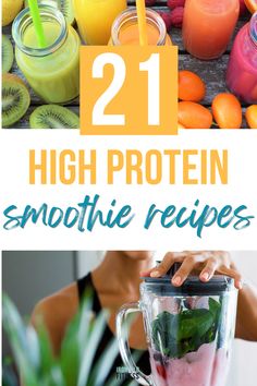 the 21 high protein smoothie recipe is ready to be eaten and put into a blender