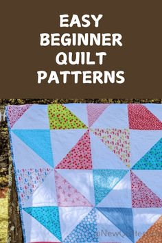 the easy beginner quilt pattern is shown with text overlay that reads easy beginner quilt patterns