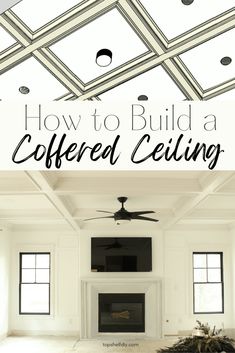 a ceiling fan with the words how to build a coffered ceiling above it