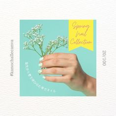 a woman's hand holding a flower with the words spring nail collection on it