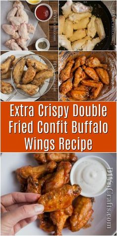 chicken wings and dipping sauces are featured in this collage with the words extra crispy double fried cornfruit buffalo wings recipe