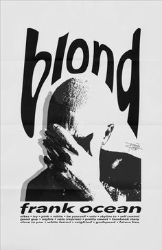 a black and white poster with the words blond on it