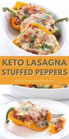 keto lasagna stuffed peppers on a white plate with the title above it