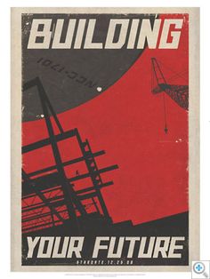 an orange poster with the words building your future on it's back and bottom corner