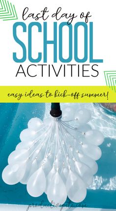 an easy way to teach kids how to use balloons in the water for school activities