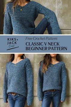 a woman wearing a blue sweater and jeans with the words, free crochet pattern classic v neck beginner pattern