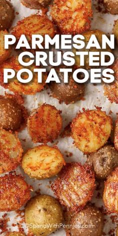 parmesan crusted potatoes with text overlay