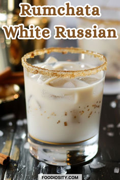 the rumchata white russian cocktail is garnished with cinnamon