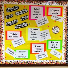 a bulletin board with words and magnets on it that read change your words you missed