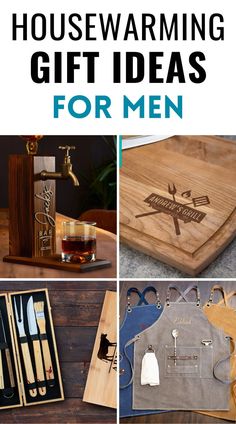 the ultimate guide to housewarming gift ideas for men, including cutting boards and knives