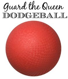 a red ball with the words guard the queen dodgeball on it's side