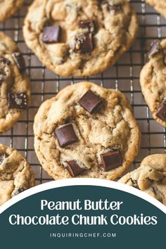 peanut butter chocolate chunk cookies on a cooling rack with text overlay that reads, peanut butter chocolate chunk cookies