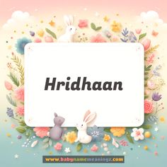 the word irldhaan is surrounded by flowers and bunnies in front of a floral background