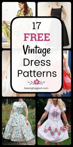 vintage dress patterns for women with text overlay that reads 17 free vintage dress patterns