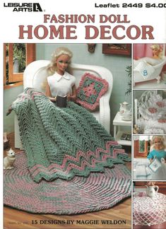 a woman sitting in a chair next to a crocheted blanket and pillow with the words fashion doll home decor written on it