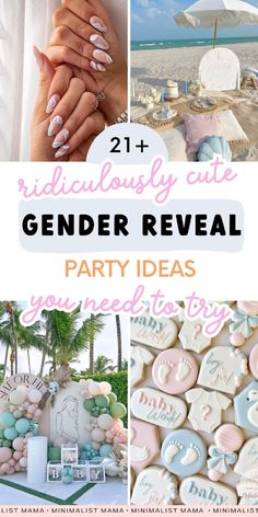 a collage of photos with text that reads 21 + ridiculous cute gender reveal party ideas