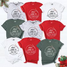 Most Likely Christmas Shirt, Santa Custom Shirt, Family Christmas T-Shirt, Party Shirt, Matching Group Christmas Shirt, tees For Christmas, HI! Welcome to my store, I'm delighted to see you here. My store's main goal is to provide you with premium everyday apparel with the best graphic t-shirts. I see you as a friend, not just a customer. I'm sure you'll love my designs. You can order the same design 4XL and 5XL large sizes from the link, please specify the details in the order note.   https://e Group Christmas Shirts, Most Likely To Christmas Shirts, Christmas Shirts Family, Procreate Ideas, Matching Christmas Shirts, Christmas Party Shirts, Family Family, Family Christmas Shirts, Custom Shirt