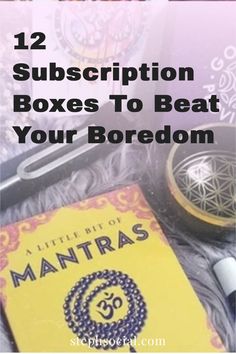 an open book with the title 12 subscription boxes to beat your boredom