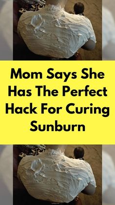 mom says she has the perfect hack for curling sunburn