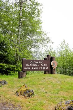 a sign for the olympic national park in hoh rain forest