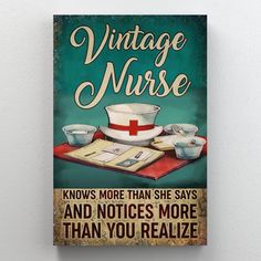 a vintage nurse poster on the wall