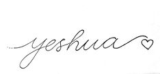 the word yeshaa written in cursive writing