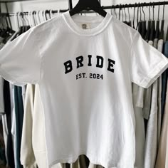 Multiple Sizes Available Bride Tshirts, Bridal Shirt, Bride 2024, Gifts For Brides, Bride Tshirt, Nyc Shirt, Bride Tee, Bridal Shirts, New Bride