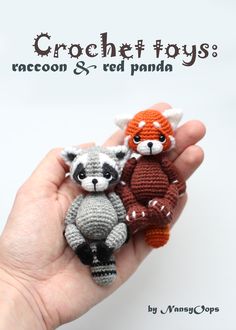 crochet toy raccoon and red panda on hand with text overlay that reads, crochet toys raccoon & red panda