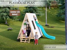 the children are playing outside in the play house plan, which includes a slide and ladder