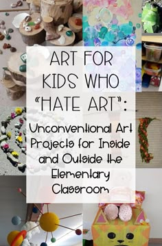 Art for Kids Who “Hate Art”: Unconventional Art Projects for Inside and Outside the Elementary Classroom – Inquiring Intermediates Elementary Art Choice Board, Homeschool Art Projects Middle School, Art Club Elementary Ideas, Art Teacher Hacks, Art For 5th Grade, Art Projects Elementary School, One Day Art Lessons Elementary, Art Projects For Elementary Students, Projects For Elementary Students