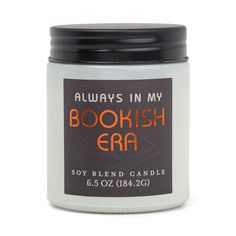 a candle that says, always in my bookish era with an orange and black label