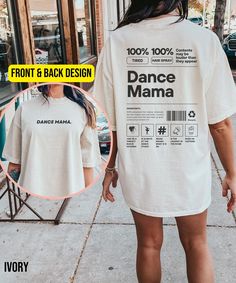 Know someone who is a dance mom, dance teacher, and is always at dance competitions? Get them this funny dance mama shirt! Our heavy blend shirts are made from 100% ring spun cotton and are double stitched on all seams as well as pre-shrunk for superior product durability. This shirt has a relaxed fit. For an oversized look or dress look, please size up. Purchase does not include photo props. ⭐Shipping ⭐ All of our products have free shipping. Our goal is to ship your order out as quickly as pos Funny Dance Mom Shirts, Dance Merchandise Ideas, Cotton Tops With Letter Print For Dance Class, Cotton T-shirt With Letter Print For Dance Class, White Cotton T-shirt For Dance Class, White Cotton Dance Tops, White Cotton Tops For Dance, White Cotton T-shirt For Dance, White Graphic Print Top For Dance Class