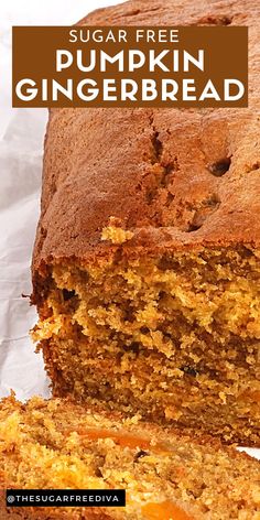 a loaf of pumpkin ginger bread with the text overlay