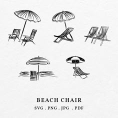 beach chairs and umbrellas are drawn in black ink on a white paper with the words beach chair svg, png, pdd